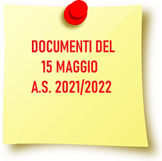 Documenti del 15 maggio A.S. 2021/2022